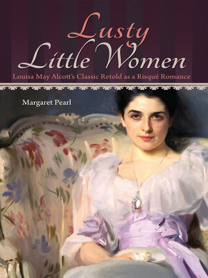 cover image of Lusty Little Women